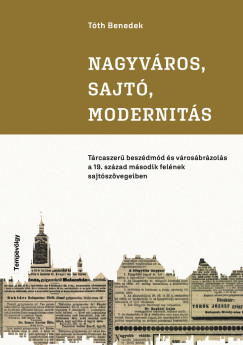 Nagyvros, sajt, modernits