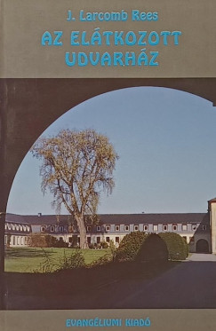 Az eltkozott udvarhz
