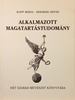 Kopp M�ria - Skrabski �rp�d - Alkalmazott magatart�studom�ny