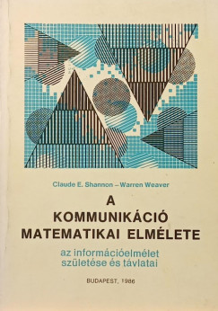 A kommunik�ci� matematikai elm�lete