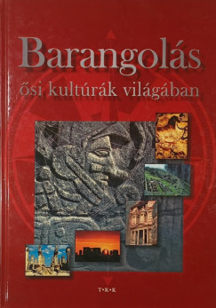 Barangols az si kultrk vilgban