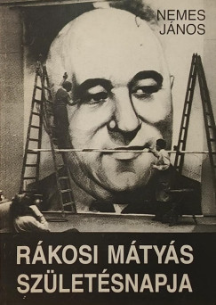 R�kosi M�ty�s sz�let�snapja