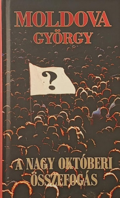 A nagy oktberi sszefogs