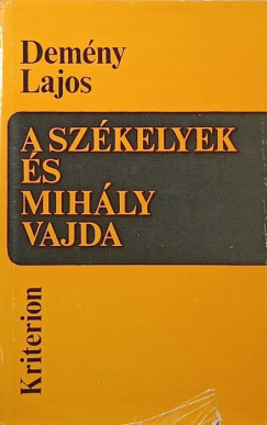 A sz�kelyek �s Mih�ly vajda