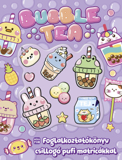 Bubble tea - Foglalkoztat�k�nyv csillog� pufi matric�kkal