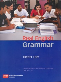 Hester Lott - Real English Grammar Pre-Intermediate
