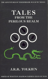 J. R. R. Tolkien - Tales from the Perilous Realm
