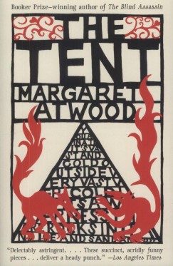 Margaret Atwood - The Tent