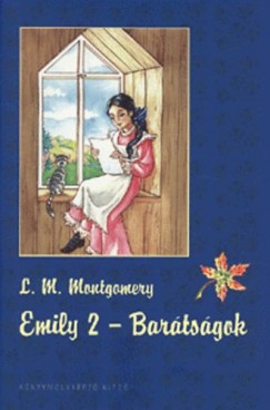 Lucy Maud Montgomery - Emily 2. - Bartsgok