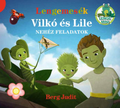 Berg Judit - Lengemesk - Vilk s Lile - Nehz feladatok