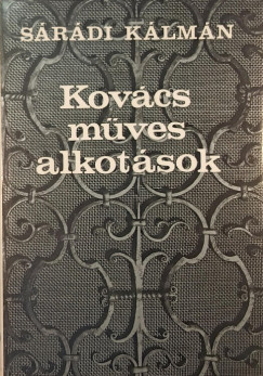 Srdi Klmn - Kovcsmves alkotsok