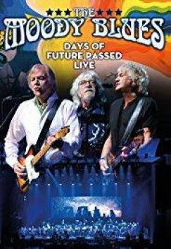 Moody Blues - Days Of Future Passed Live - Blu-ray