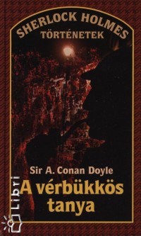 Sir Arthur Conan Doyle - A vrbkks tanya