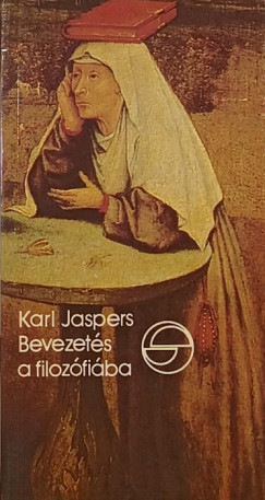 Karl Jaspers - Bevezets a filozfiba