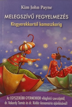 Melegsz�v� fegyelmez�s