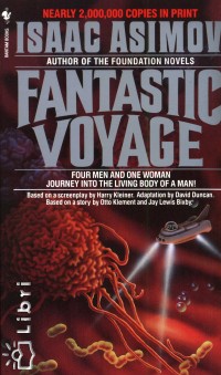 Isaac Asimov - Fantastic Voyage