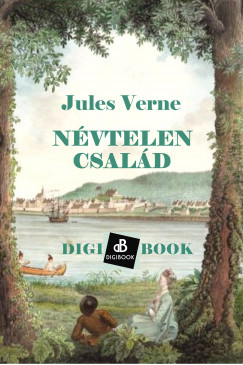 Jules Verne - Nvtelen csald