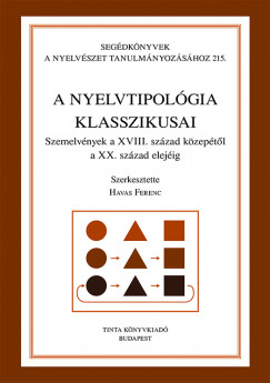 Havas Ferenc   (Szerk.) - A nyelvtipolgia klasszikusai