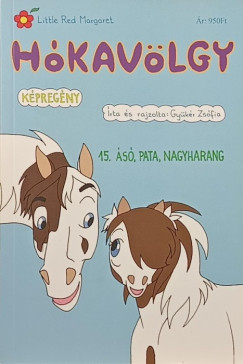 H�kav�lgy 15. - �s�, pata, nagyharang