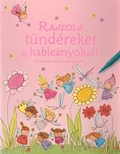 Rajzolj t�nd�reket �s hable�nyokat!