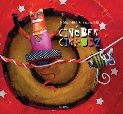 Mdra Ildik - Cinber cirkusz