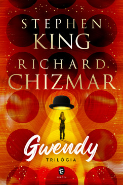 Richard Chizmar - Stephen King - Gwendy - Trilgia