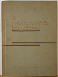 A tyktenyszts kziknyve