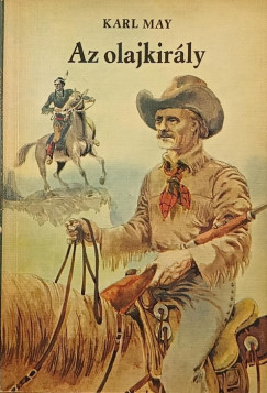Karl May - Az olajkirly