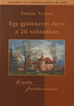 Egy gylekezet lete a 20. szzadban