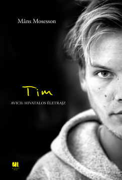 Tim - Avicii: Hivatalos letrajz