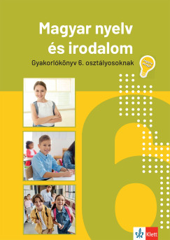 Jegyre megy! - Magyar nyelv �s irodalom 6. oszt�lyosoknak