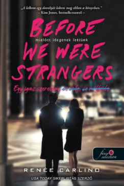 Rene Carlino - Before We Were Strangers - Mieltt idegenek lettnk