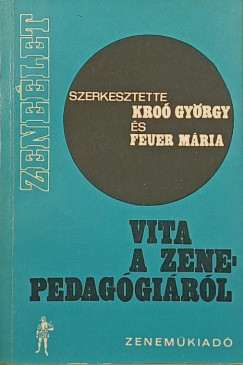 Vita a zenepedag�gi�r�l