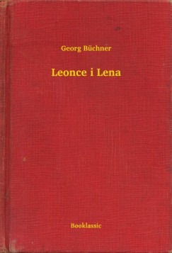 Georg Bchner - Leonce i Lena