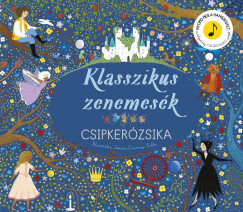 Klasszikus zenemesk: Csipkerzsika