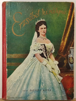 D�niel Anna - Erzs�bet kir�lyn�