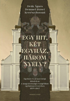 Egy hit, k�t egyh�z, h�rom nyelv?