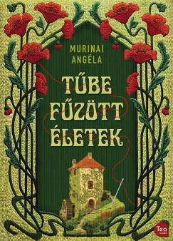 Angela Murinai - Tűbe fűzött életek