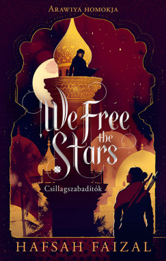 We Free the Stars - Csillagszabadtk