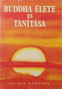 Buddha élete és tanítása