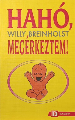 Hah�, meg�rkeztem!