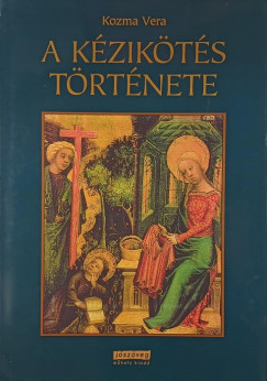 A k�zik�t�s t�rt�nete