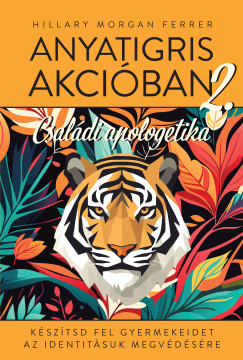 Anyatigris akcban 2.