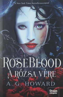 RoseBlood - A Rzsa Vre