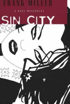 Frank Miller - Sin City 3.