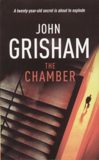 John Grisham - The Chamber