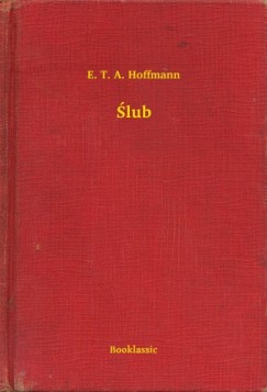 E. T. A. Hoffmann - lub