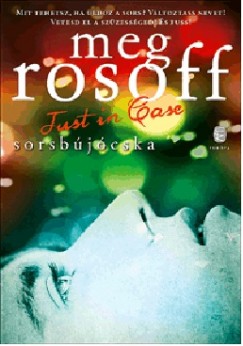 Meg Rosoff - Just in Case - Sorsbújócska