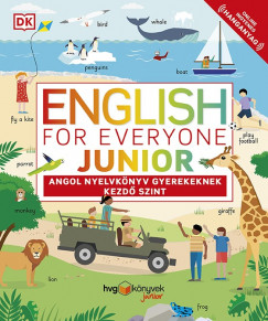 English for Everyone Junior: Angol nyelvknyv gyerekeknek - Kezd szint