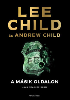 Lee Child - Andrew Child - A msik oldalon